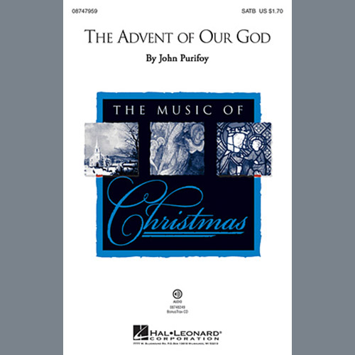 John Purifoy, The Advent Of Our God, SATB
