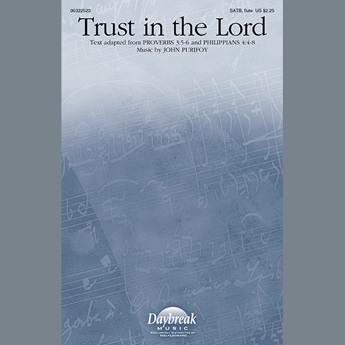 John Purifoy, Trust In The Lord, SATB Choir