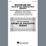 Download John Purifoy Westward Ho! Songs of the American West (Medley) sheet music and printable PDF music notes