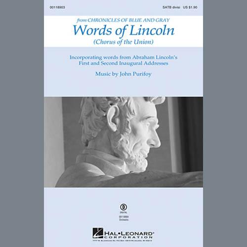 John Purifoy, Words Of Lincoln (Chorus of the Union), SATB