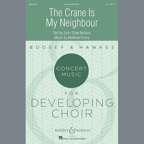 John Shaw Neilson and Matthew Emery, The Crane Is My Neighbour, Unison Choir