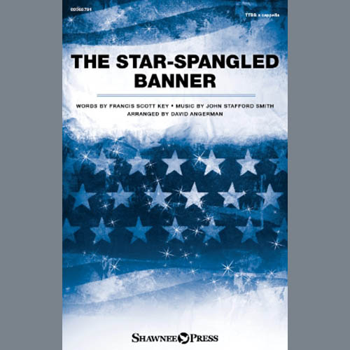 John Stafford Smith, The Star-Spangled Banner (arr. David Angerman), TTBB Choir