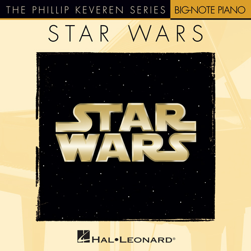 John Williams, May The Force Be With You (from Star Wars: A New Hope) (arr. Phillip Keveren), Big Note Piano