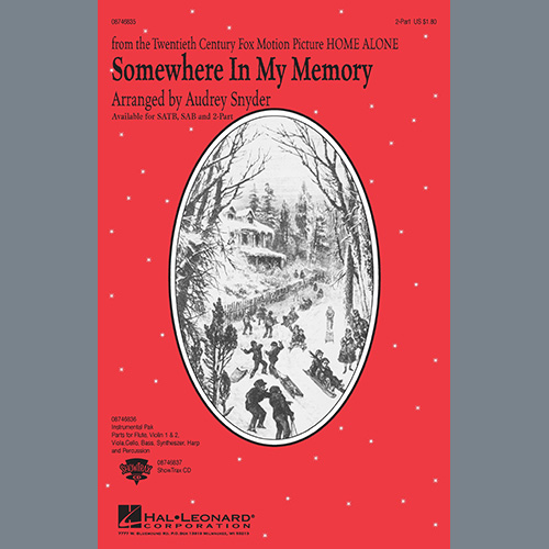John Williams, Somewhere In My Memory (from Home Alone) (arr. Audrey Snyder), SATB Choir