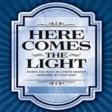 Download John Yane Here Comes The Light sheet music and printable PDF music notes
