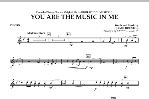 Johnnie Vinson You Are The Music In Me (from High School Musical 2) - F Horn Sheet Music Notes & Chords for Concert Band - Download or Print PDF