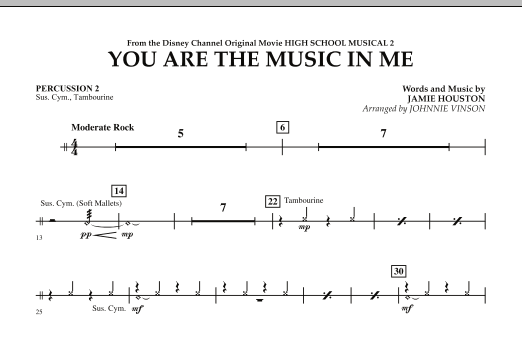 Johnnie Vinson You Are The Music In Me (from High School Musical 2) - Percussion 2 Sheet Music Notes & Chords for Concert Band - Download or Print PDF