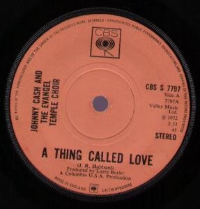 Johnny Cash, A Thing Called Love, Lyrics & Chords