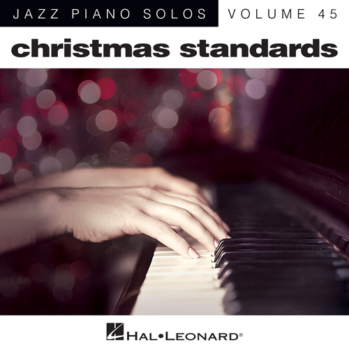 Johnny Marks, A Holly Jolly Christmas [Jazz version] (arr. Brent Edstrom), Piano