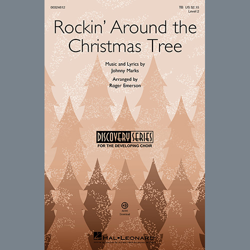Johnny Marks, Rockin' Around The Christmas Tree (arr. Roger Emerson), TB Choir