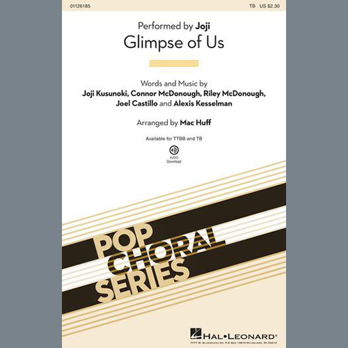 Joji, Glimpse Of Us (arr. Mac Huff), TB Choir