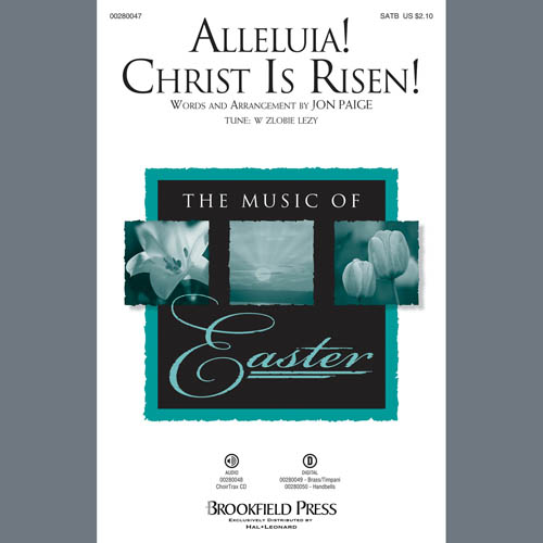 Jon Paige, Alleluia! Christ Is Risen!, SATB Choir