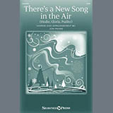 Download Jon Paige There's A New Song In The Air (Hodie, Gloria, Psallite) sheet music and printable PDF music notes
