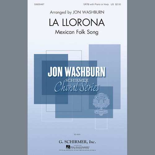 Mexican Folksong, La Llorona (arr. Jon Washburn), SATB