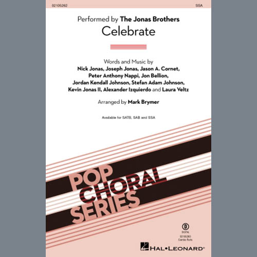 Jonas Brothers, Celebrate! (arr. Mark Brymer), SSA Choir