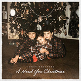 Download Jonas Brothers I Need You Christmas sheet music and printable PDF music notes
