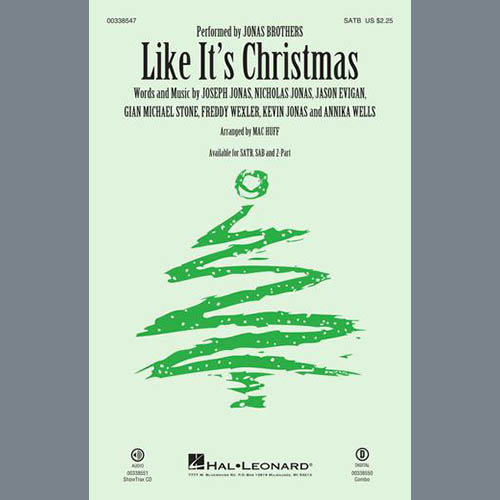 Jonas Brothers, Like It's Christmas (arr. Mac Huff), 2-Part Choir