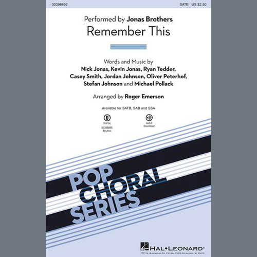 Jonas Brothers, Remember This (arr. Roger Emerson), SATB Choir
