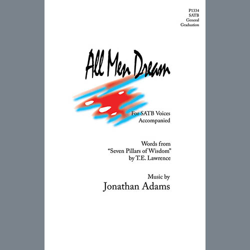 Jonathan Adams Jonathan Adams, All Men Dream, SATB Choir