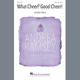 Download Jonathan Adams What Cheer? Good Cheer! sheet music and printable PDF music notes