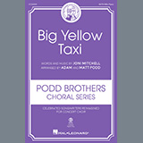 Download Joni Mitchell Big Yellow Taxi (arr. Adam and Matt Podd) sheet music and printable PDF music notes