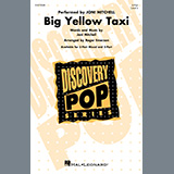 Download Joni Mitchell Big Yellow Taxi (arr. Roger Emerson) sheet music and printable PDF music notes