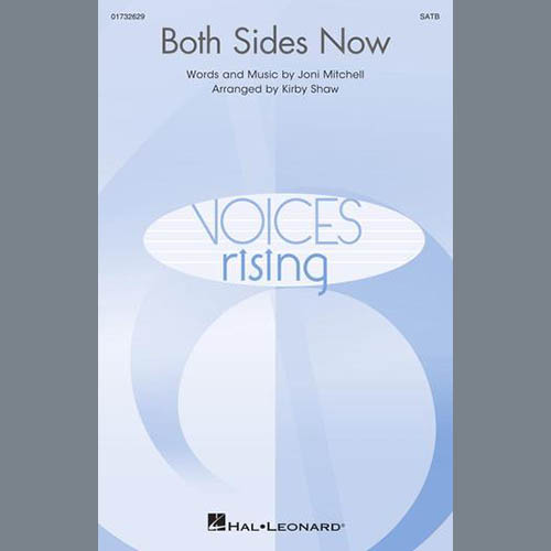 Joni Mitchell, Both Sides Now (arr. Kirby Shaw), SATB Choir