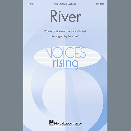 Joni Mitchell, River (arr. Mac Huff), SAB Choir