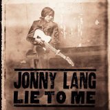Download Jonny Lang Lie To Me sheet music and printable PDF music notes