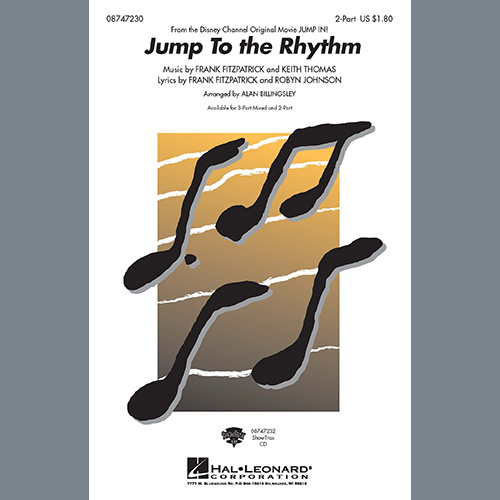 Jordan Pruitt, Jump To The Rhythm (from Jump In!) (arr. Alan Billingsley), 3-Part Mixed Choir