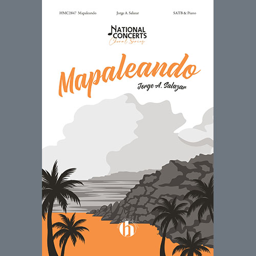 Jorge A. Salazar, Mapaleondo, SATB Choir