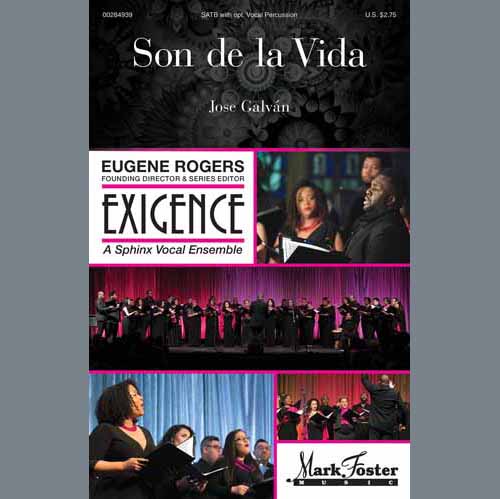 Jose Galvan, Son De La Vida, SATB Choir