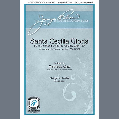 JOSÉ MAURÍCIO NUNES GARCIA, Santa Cecilia Gloria (ed. Matheus Cruz), SATB Choir