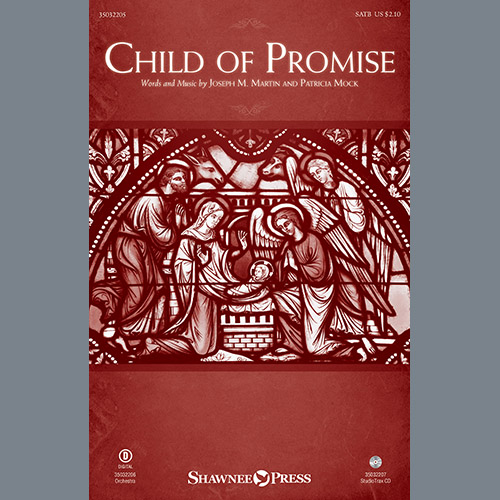 Joseph M. Martin, Child Of Promise, SATB