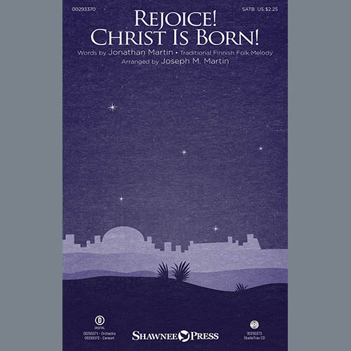 Joseph M. Martin, Rejoice! Christ Is Born!, SATB Choir