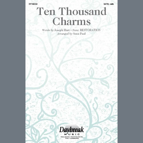 Joseph Hart Joseph Hart, Ten Thousand Charms, SATB Choir