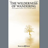 Download Joseph M. Martin & Victor C. Johnson The Wilderness Of Wandering sheet music and printable PDF music notes