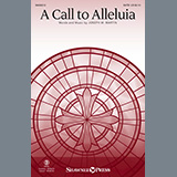 Download Joseph M. Martin A Call To Alleluia sheet music and printable PDF music notes