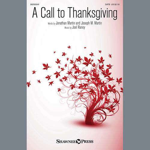 Joseph M. Martin, A Call To Thanksgiving, SATB Choir