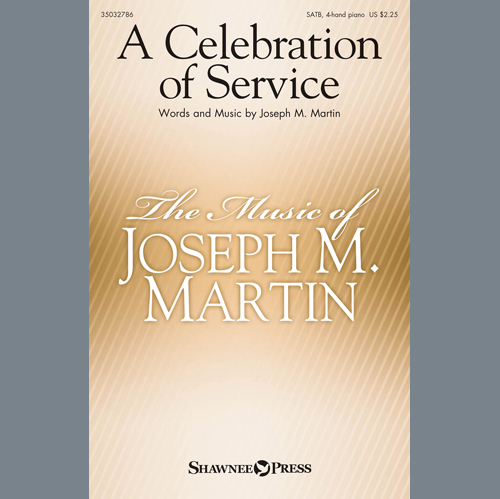 Joseph M. Martin, A Celebration Of Service, Choir