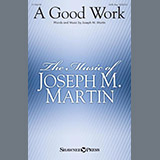 Download Joseph M. Martin A Good Work sheet music and printable PDF music notes