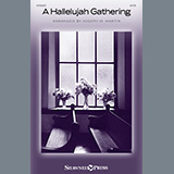 Download Joseph M. Martin A Hallelujah Gathering sheet music and printable PDF music notes