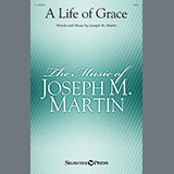 Download Joseph M. Martin A Life Of Grace sheet music and printable PDF music notes