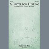 Download Joseph M. Martin A Prayer For Healing sheet music and printable PDF music notes