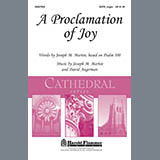 Download Joseph M. Martin A Proclamation Of Joy sheet music and printable PDF music notes