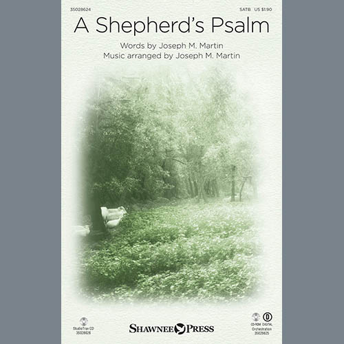 Joseph M. Martin, A Shepherd's Psalm, SATB