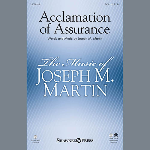 Joseph M. Martin, Acclamation Of Assurance, SATB