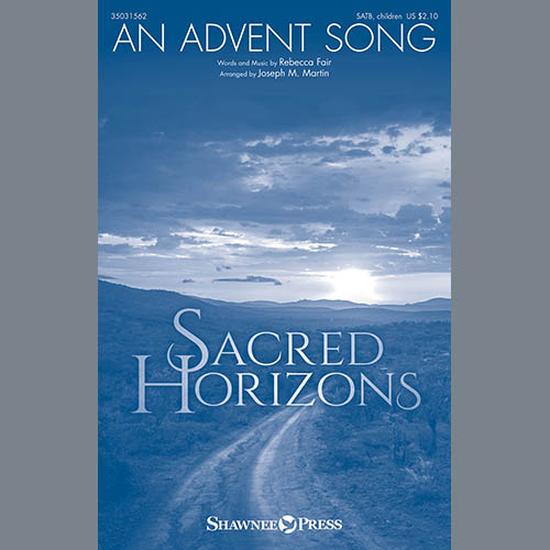 Joseph M. Martin, An Advent Song, Choral