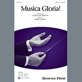 Download Joseph M. Martin and Mark Hayes Musica Gloria! sheet music and printable PDF music notes