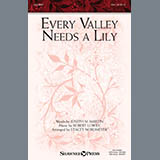 Download Joseph M. Martin and Robert Lowry Every Valley Needs A Lily (arr. Stacey Nordmeyer) sheet music and printable PDF music notes